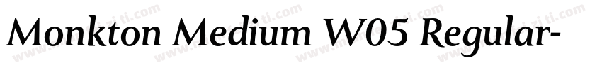 Monkton Medium W05 Regular字体转换